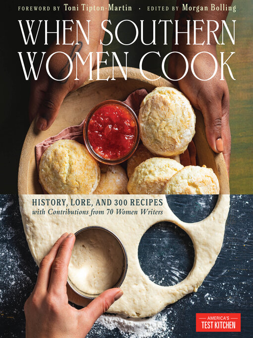 Title details for When Southern Women Cook by America's Test Kitchen - Available